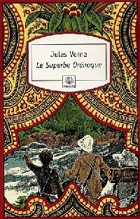 Livrenpoche : Le superbe Orénoque - Jules Verne - Livre