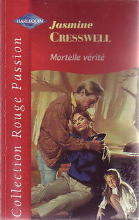 Livrenpoche : Mortelle vérité - Jasmine Cresswell - Livre