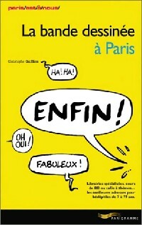 Livrenpoche : La bande dessinée à Paris - Christophe Quillien - Livre