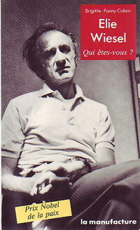 Livrenpoche : Elie Wiesel - Brigitte-Fanny Cohen - Livre