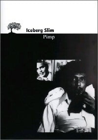 Livrenpoche : Pimp - Iceberg Slim - Livre