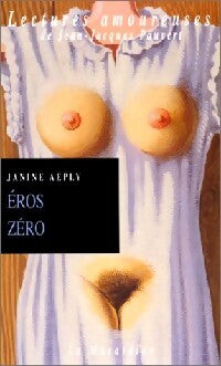 Livrenpoche : Eros zéro - Jeanine Aeply - Livre