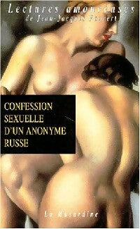 Livrenpoche : Confessions sexuelles d'un anonyme russe - Anomyme - Livre