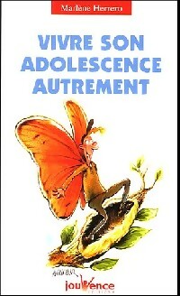 Livrenpoche : Vivre son adolescence autrement - Marlène Herrero - Livre