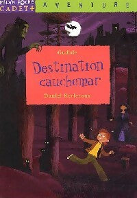 Livrenpoche : Destination cauchemar ! - Gudule - Livre