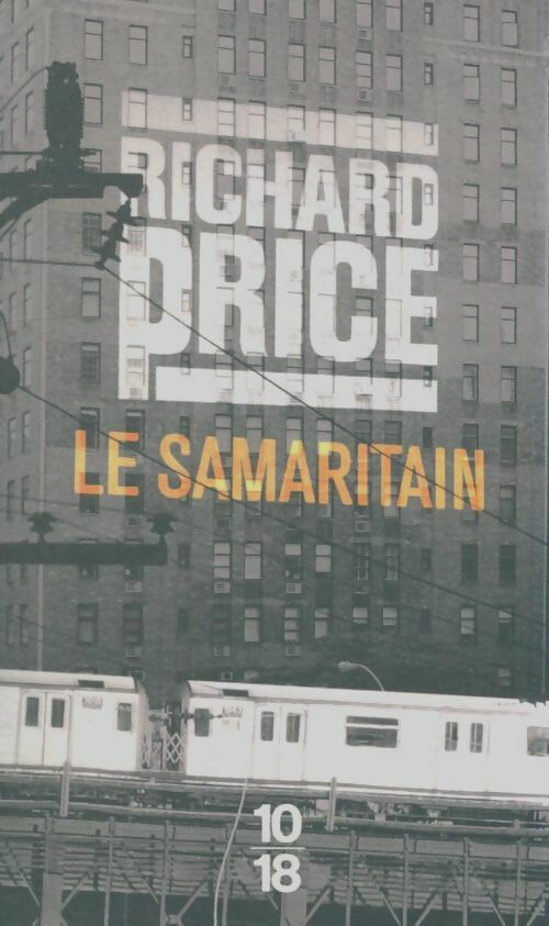 Livrenpoche : Le samaritain - Richard Price - Livre