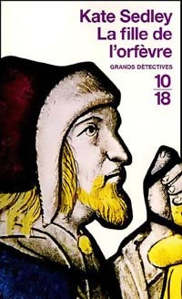 Livrenpoche : La fille de l'orfèvre - Kate Sedley - Livre