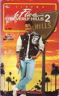 Livrenpoche : Le flic de Berverly Hills 2 - Robert Tine - Livre