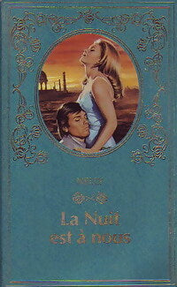 Livrenpoche : La nuit est à nous - Nelly - Livre
