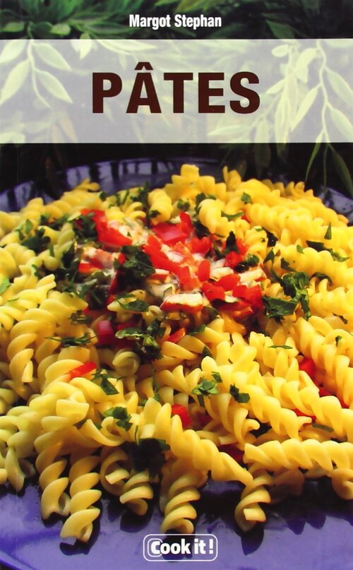 Pâtes - Margot Stephan - Livre