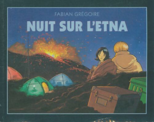 Livrenpoche : Nuit sur l'Etna - Fabian Grégoire - Livre