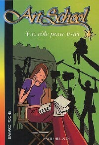 Livrenpoche : Un rôle pour trois - David Hudson - Livre