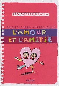Livrenpoche : L'amour et l'amitié - Michel Puech, Brigitte Labbé - Livre
