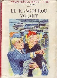 Livrenpoche : Le kangourou volant - Paul Berna - Livre