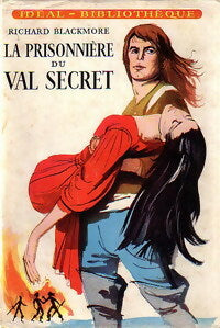 Livrenpoche : La prisonnière du val secret - Richard D. Blackmore - Livre