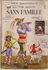 Livrenpoche : Sans famille Tome I - Hector Malot - Livre