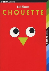 Livrenpoche : Chouette - Carl Hiaasen - Livre