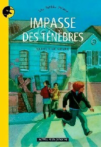 Livrenpoche : Impasse des ténèbres - Françoise Grard - Livre