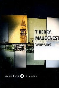 Livrenpoche : Venise.net - Thierry Maugenest - Livre