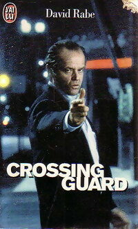 Livrenpoche : Crossing guard - David Rabe - Livre