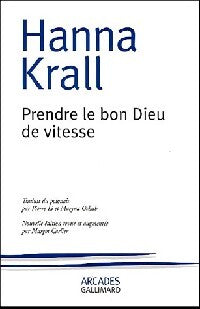 Prendre le bon Dieu de vitesse - Hanna Krall - Livre