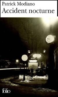 Livrenpoche : Accident nocturne - Patrick Modiano - Livre