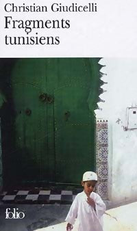 Livrenpoche : Fragments tunisiens - Christian Giudicelli - Livre