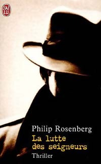 Livrenpoche : La lutte des seigneurs - Philip Rosenberg - Livre