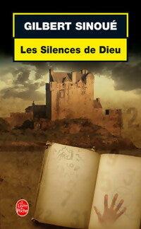 Livrenpoche : Les silences de Dieu - Gilbert Sinoué - Livre