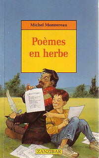 Poèmes en herbe - Michel Monnereau -  Zanzibar - Livre
