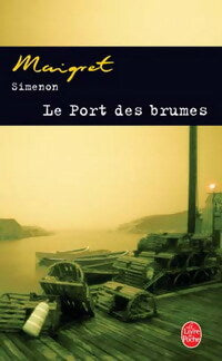 Livrenpoche : Le port des brumes - Georges Simenon - Livre
