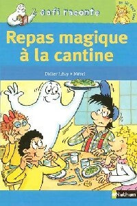 Livrenpoche : Repas magique à la cantine - Daniel Lévy - Livre