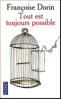 Tout est toujours possible - Françoise Dorin -  Pocket - Livre