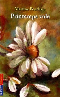 Livrenpoche : Printemps volé - Maurice Pouchain - Livre