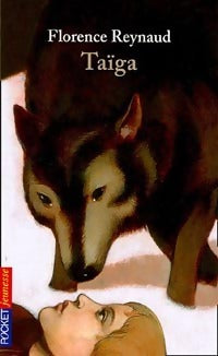 Livrenpoche : Taïga - Florence Reynaud - Livre