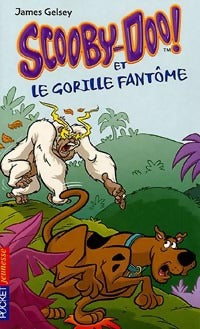 Livrenpoche : Scooby-doo Tome XIV : Scooby-Doo et le gorille fantôme - James Gesley - Livre
