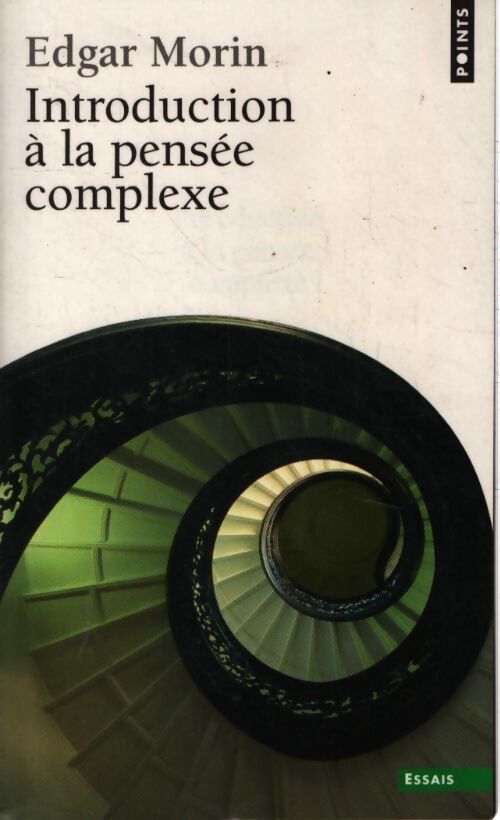 Introduction à la pensée complexe - Edgar Morin - Livre