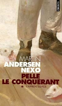Pellé le conquérant Tome II : L'apprentissage - Martin Andersen Nexoe - Livre