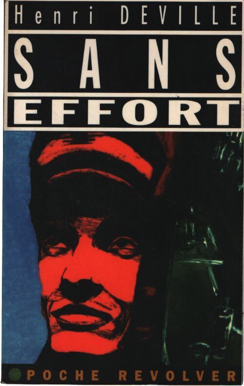 Sans effort - Henri Deville - Livre