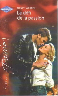 Livrenpoche : Le défi de la passion - Nancy Warren - Livre