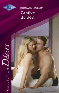 Livrenpoche : Captive du désir - Bronwyn Jameson - Livre