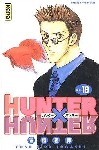 Hunter x hunter Tome XIX - Yoshihiro Togashi - Livre