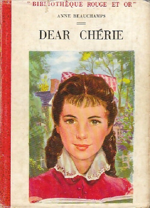 Livrenpoche : Dear chérie - Anne Beauchamps - Livre