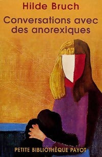 Livrenpoche : Conversations avec des anorexiques - Hilde Bruch - Livre