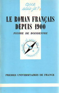 Livrenpoche : Le roman français depuis 1900 - Pierre De Boisdeffre - Livre