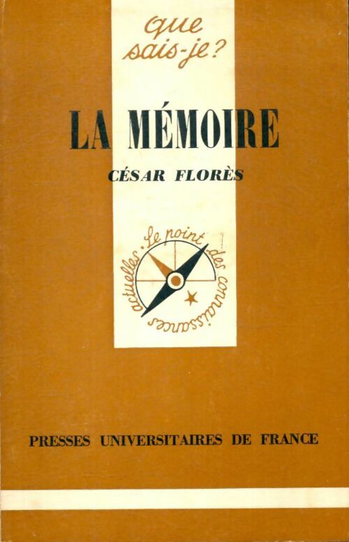 Livrenpoche : La mémoire - César Florès - Livre