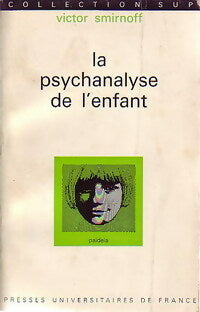 Livrenpoche : La psychanalyse de l'enfant - Victor Smirnoff - Livre