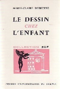 Livrenpoche : Le dessin chez l'enfant - Marie-Claire Debienne - Livre