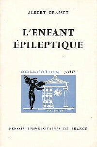 Livrenpoche : L'enfant épileptique - Albert Grasset - Livre