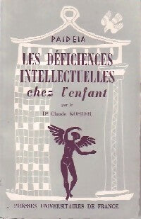 Livrenpoche : Les déficiences intellectuelles chez l'enfant - Claude Kohler - Livre